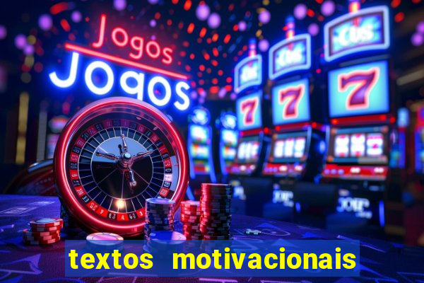 textos motivacionais para equipes